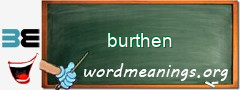 WordMeaning blackboard for burthen